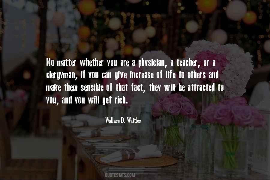 Wallace D. Wattles Quotes #1321201