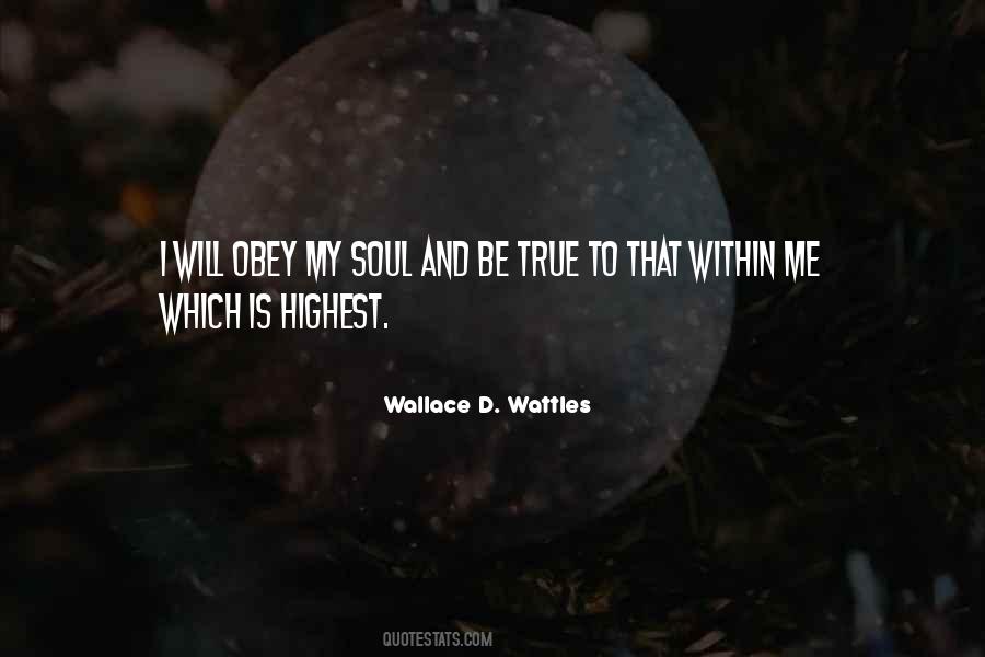 Wallace D. Wattles Quotes #1602167