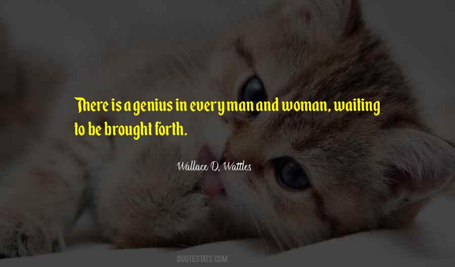 Wallace D. Wattles Quotes #1730554