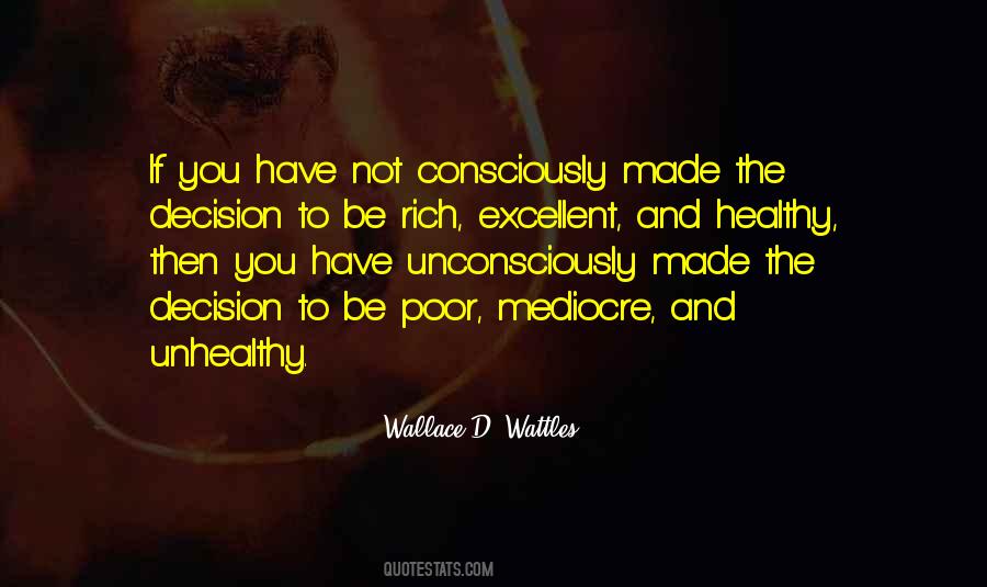 Wallace D. Wattles Quotes #1856462