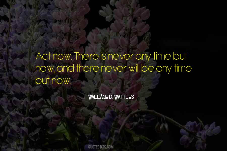 Wallace D. Wattles Quotes #1862238