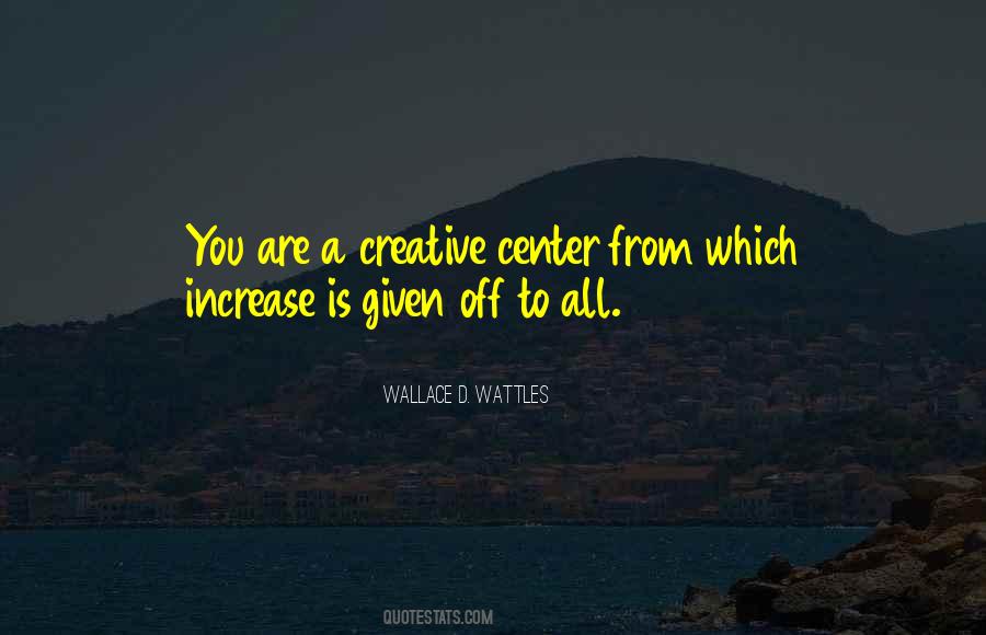 Wallace D. Wattles Quotes #246620