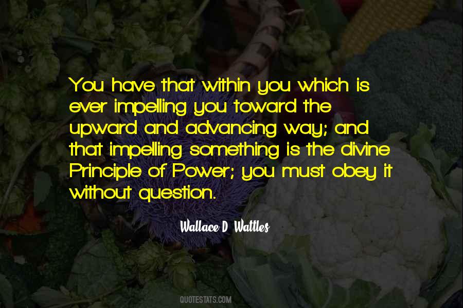 Wallace D. Wattles Quotes #348520