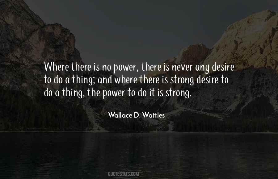 Wallace D. Wattles Quotes #892531