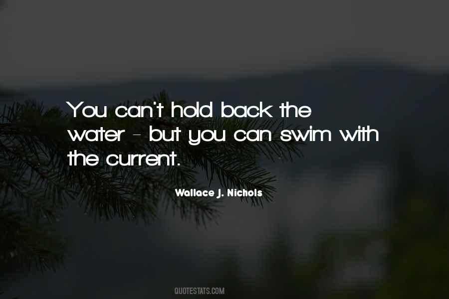 Wallace J. Nichols Quotes #874580