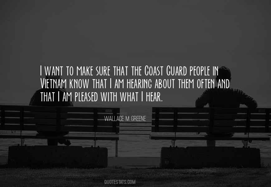 Wallace M. Greene Quotes #317915