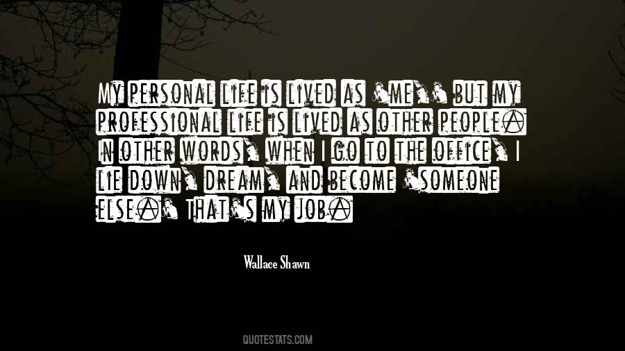 Wallace Shawn Quotes #1362077