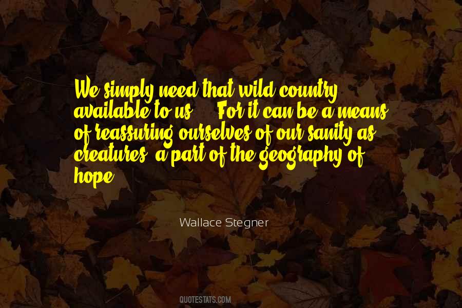 Wallace Stegner Quotes #1541432
