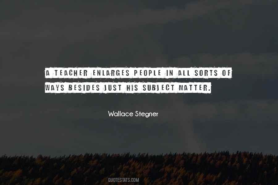 Wallace Stegner Quotes #322059