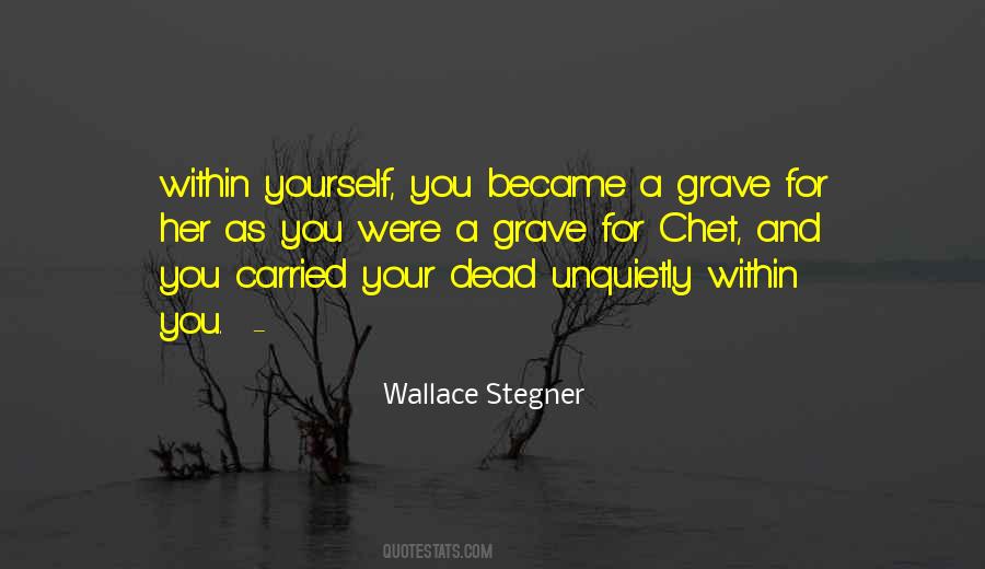 Wallace Stegner Quotes #971044