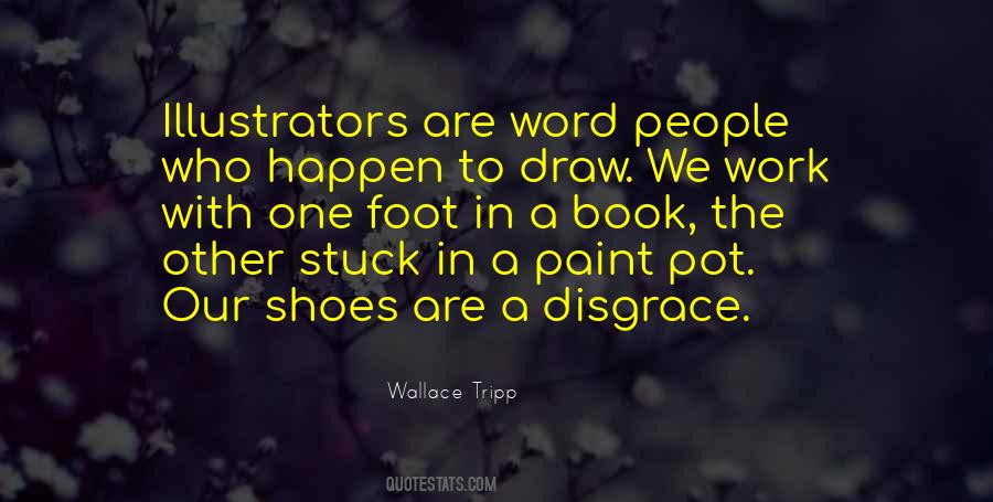 Wallace Tripp Quotes #577977 Wallace Tripp Quotes #577977