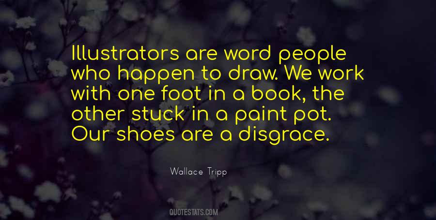 Wallace Tripp Quotes #577977