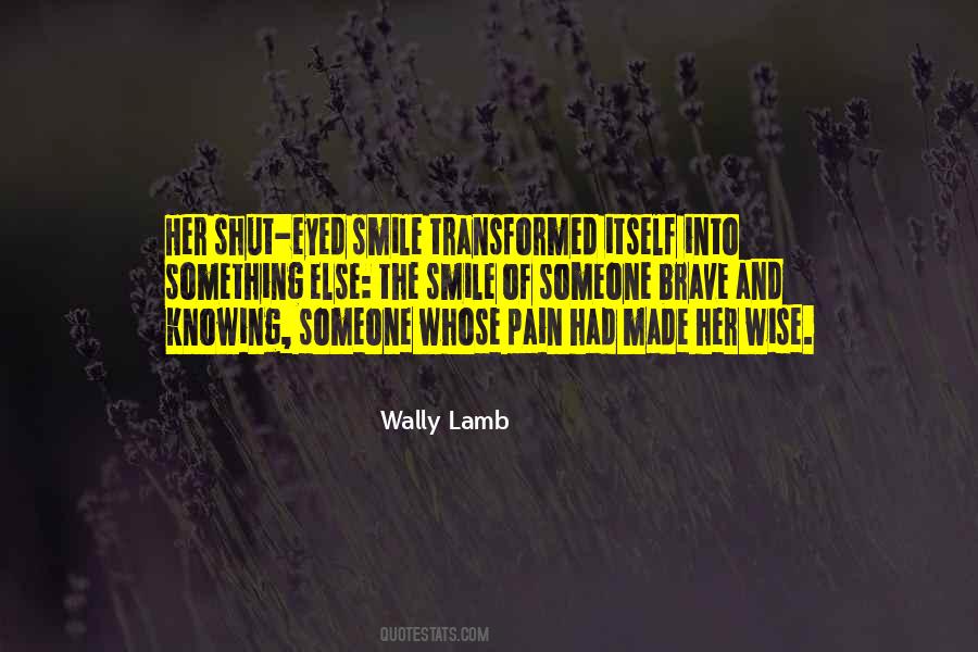 Wally Lamb Quotes #1025939