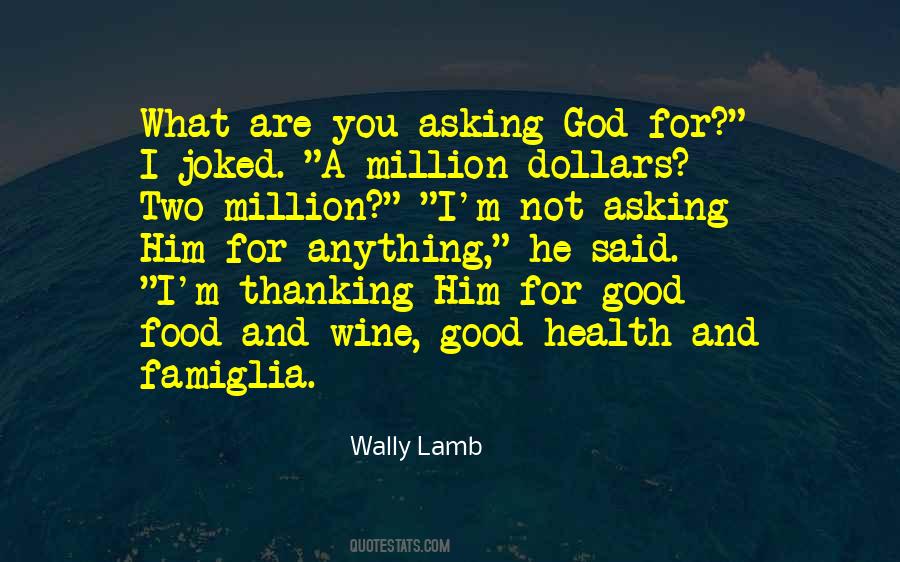 Wally Lamb Quotes #135761