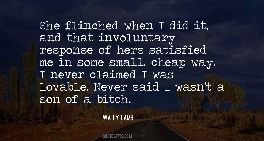 Wally Lamb Quotes #1469228