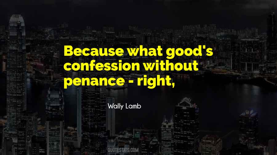 Wally Lamb Quotes #1636863