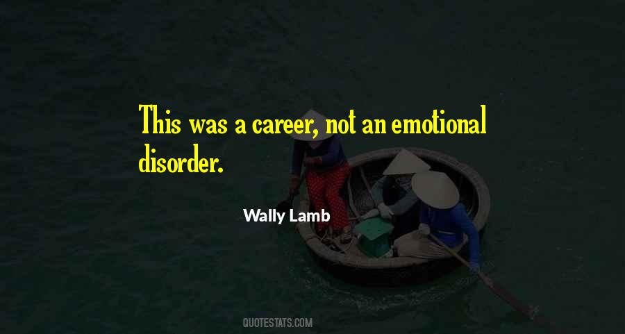 Wally Lamb Quotes #271979