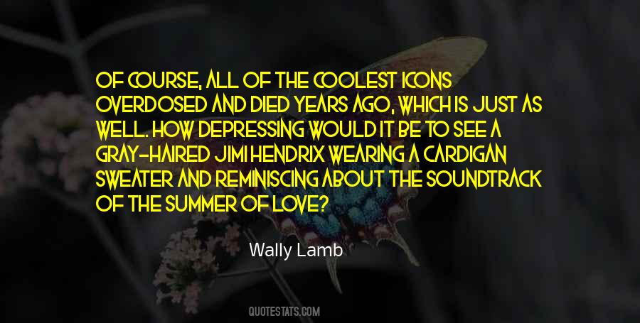 Wally Lamb Quotes #380507