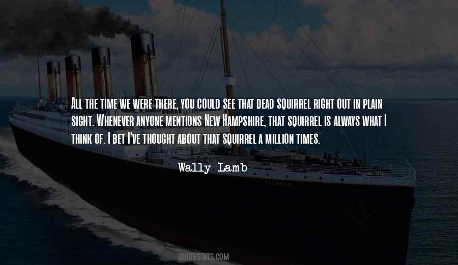 Wally Lamb Quotes #958436