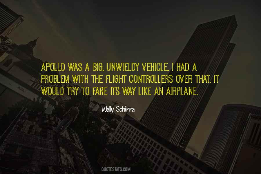 Wally Schirra Quotes #1121369