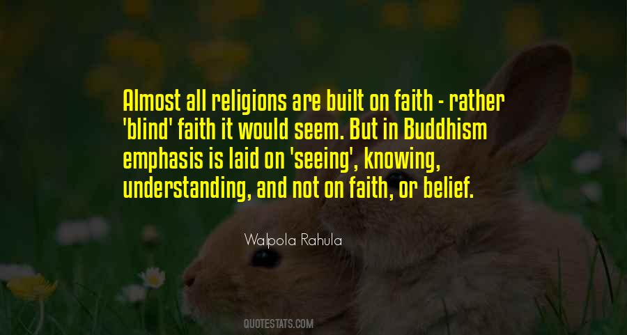 Walpola Rahula Quotes #118263