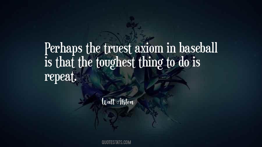 Walt Alston Quotes #582142