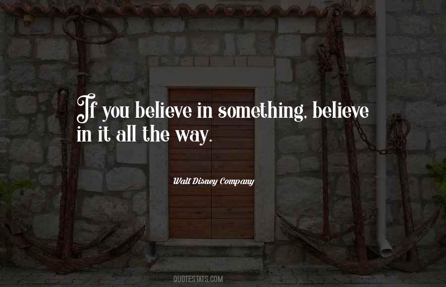 Walt Disney Company Quotes #1745393