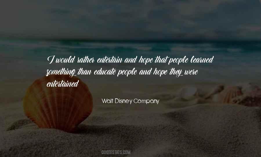 Walt Disney Company Quotes #1812759