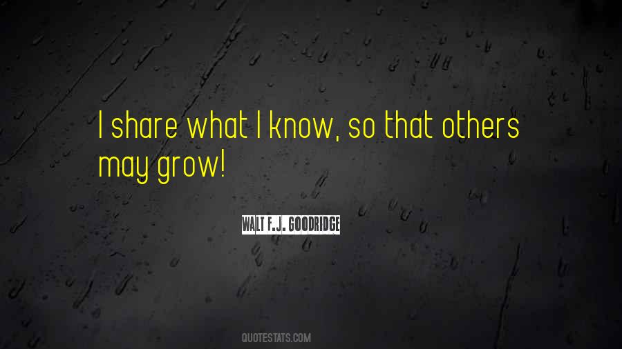 Walt F.J. Goodridge Quotes #909999