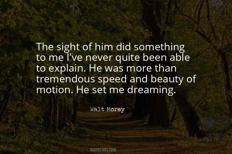 Walt Morey Quotes #370557 Walt Morey Quotes #370557