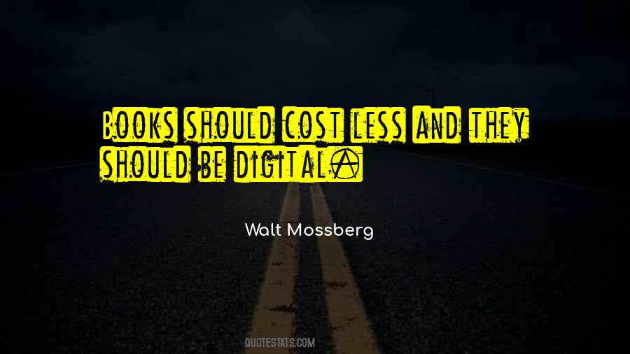 Walt Mossberg Quotes #989935