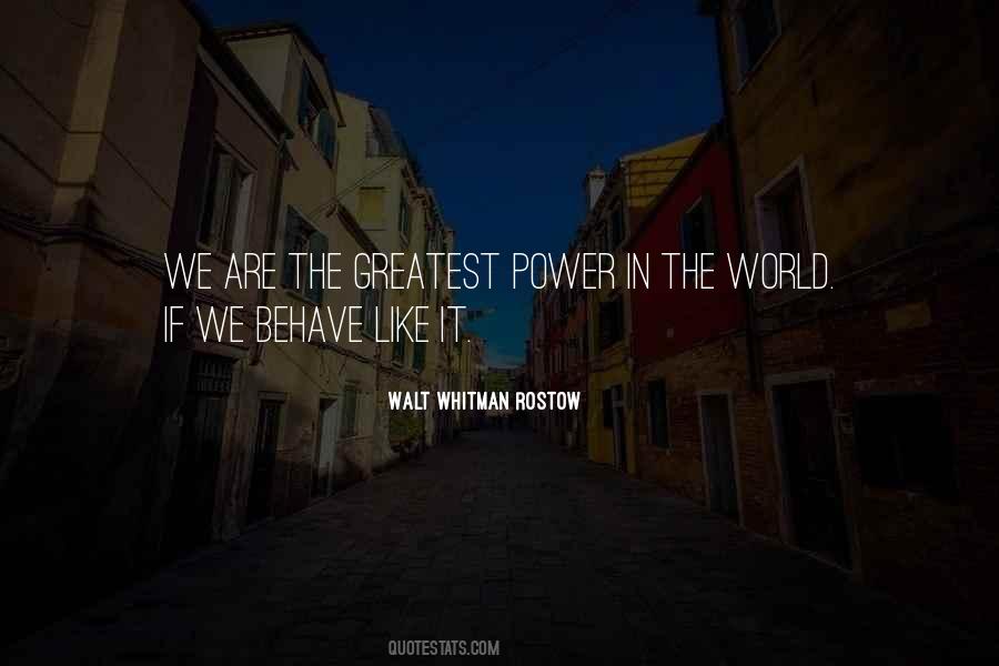 Walt Whitman Rostow Quotes #129791