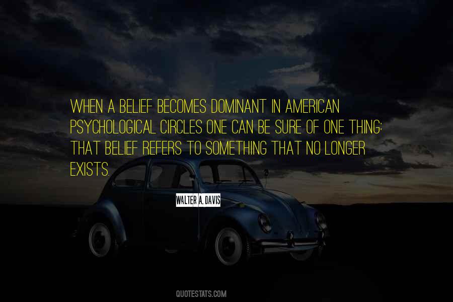 Walter A. Davis Quotes #52869 Walter A. Davis Quotes #52869