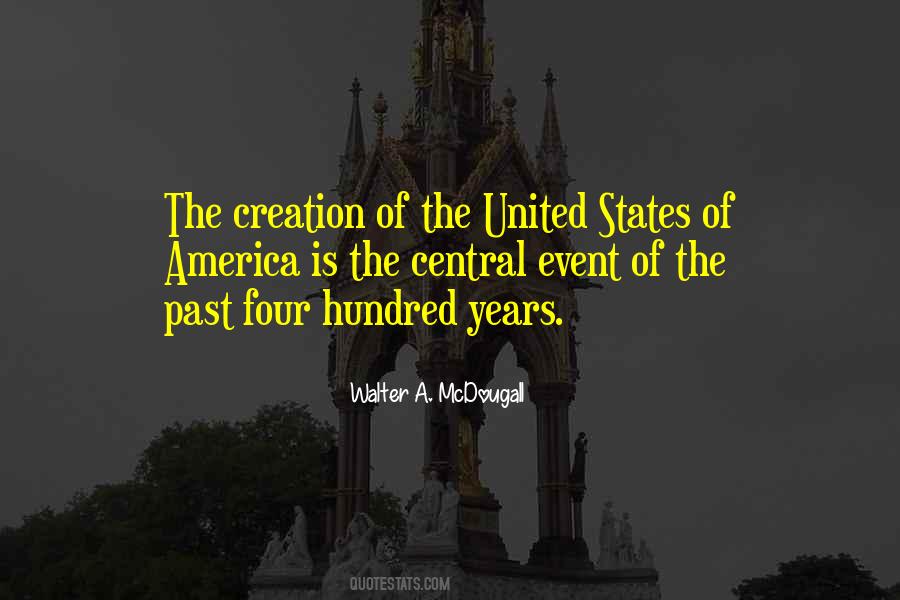 Walter A. McDougall Quotes #1377299