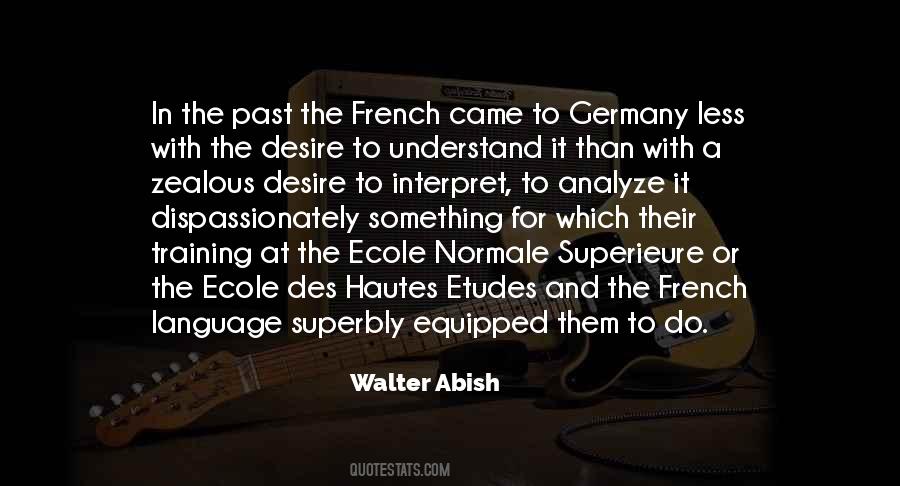 Walter Abish Quotes #998163