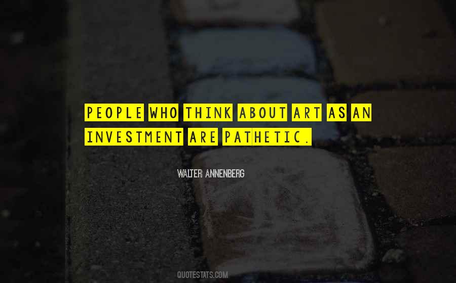 Walter Annenberg Quotes #1579049