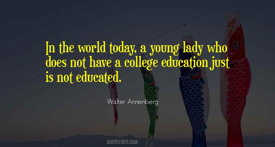 Walter Annenberg Quotes #1756681