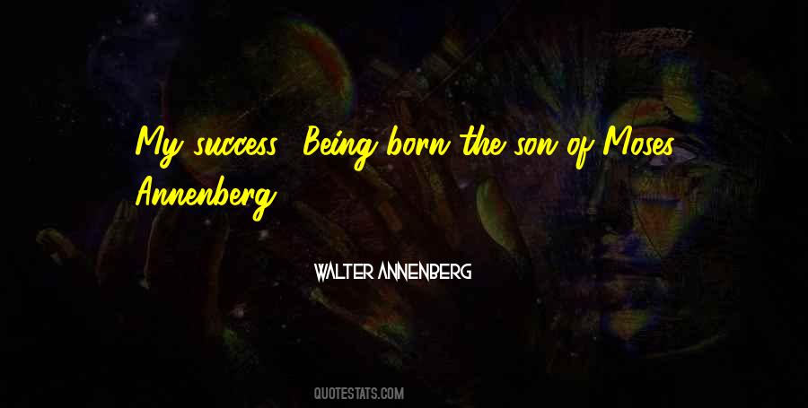 Walter Annenberg Quotes #479593