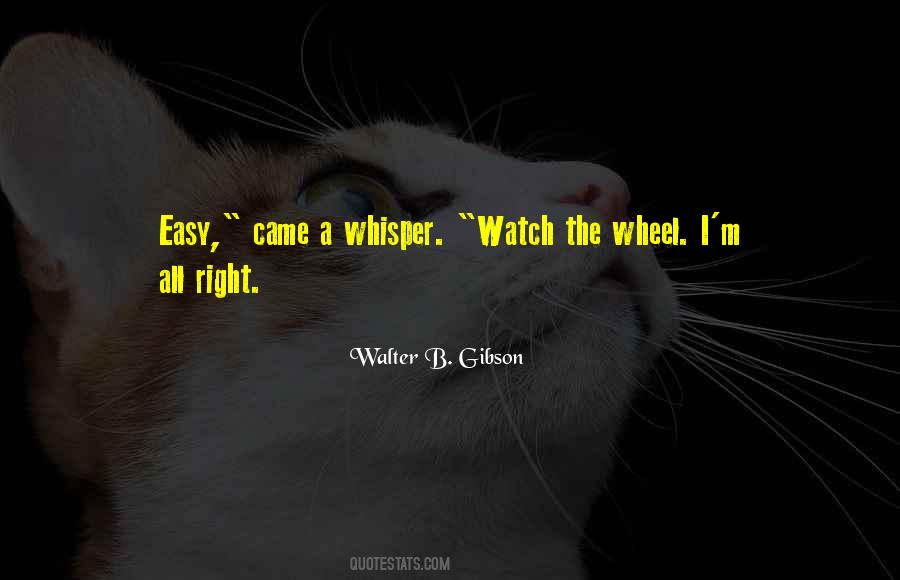 Walter B. Gibson Quotes #1201309