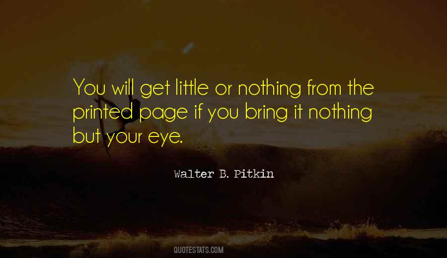 Walter B. Pitkin Quotes #503928