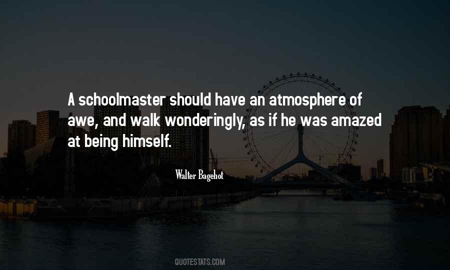 Walter Bagehot Quotes #1006603
