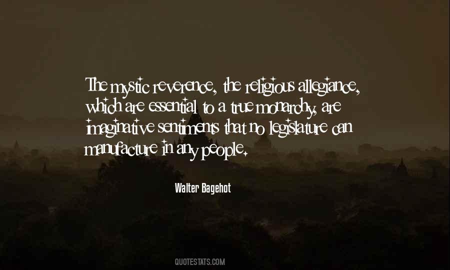 Walter Bagehot Quotes #1275879