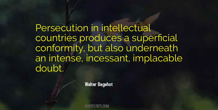 Walter Bagehot Quotes #132990