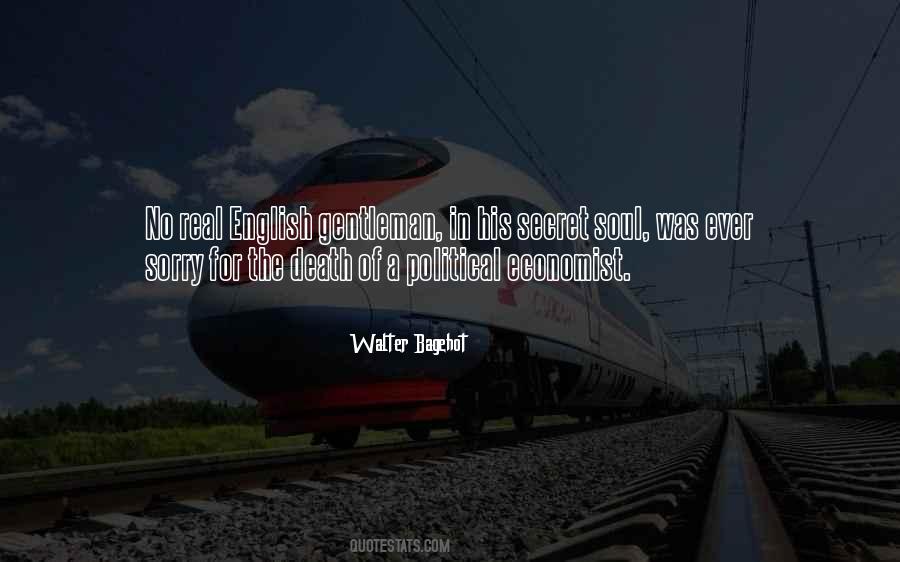 Walter Bagehot Quotes #1430809