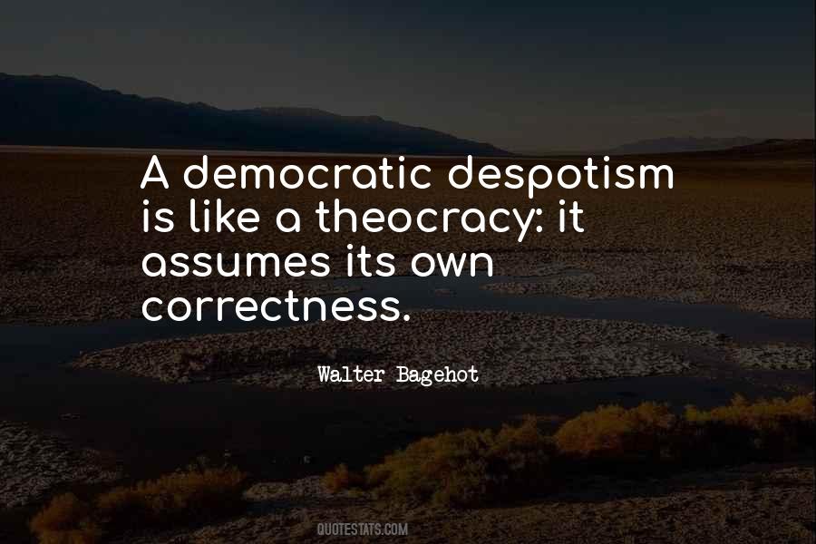 Walter Bagehot Quotes #1575713