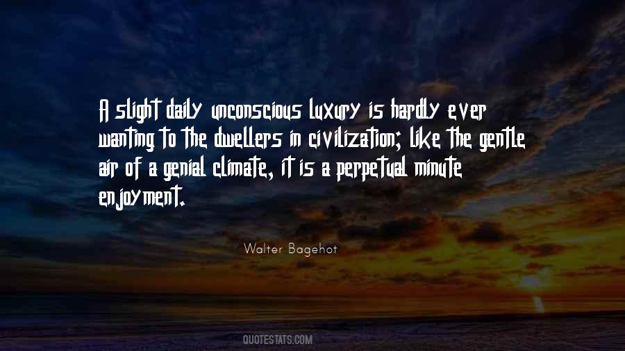 Walter Bagehot Quotes #1654397