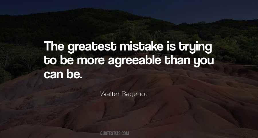 Walter Bagehot Quotes #310267