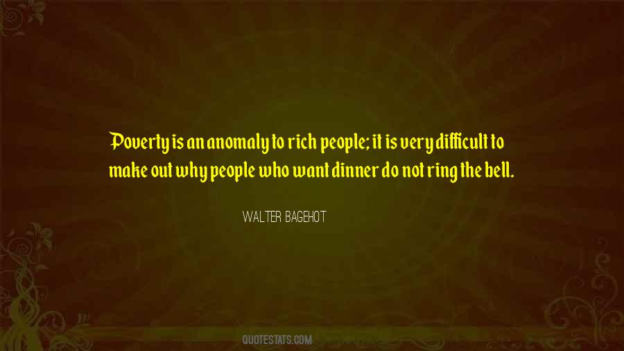 Walter Bagehot Quotes #406200