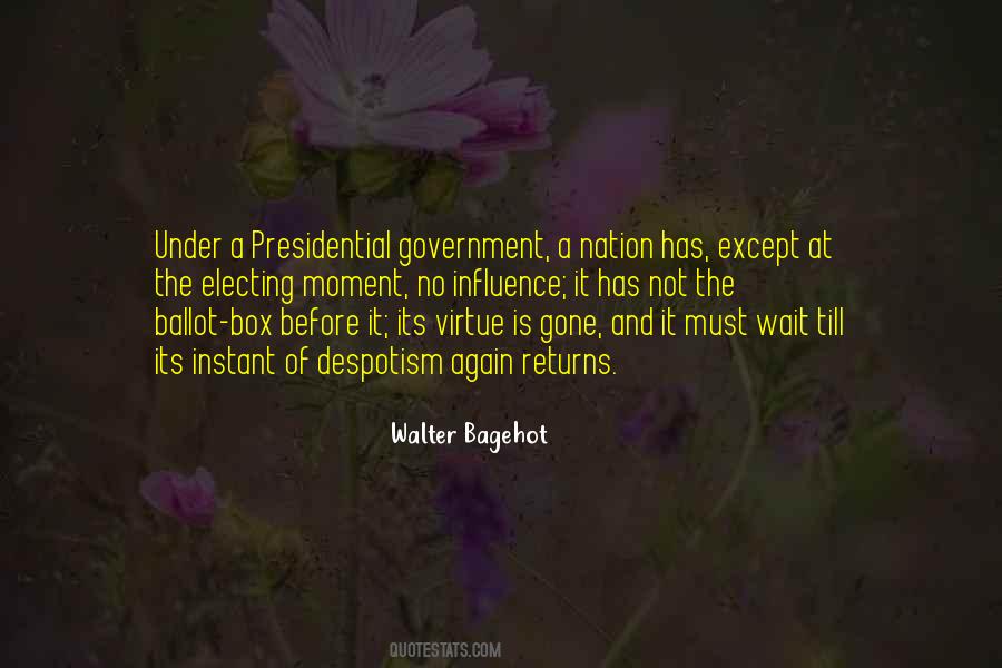 Walter Bagehot Quotes #976206