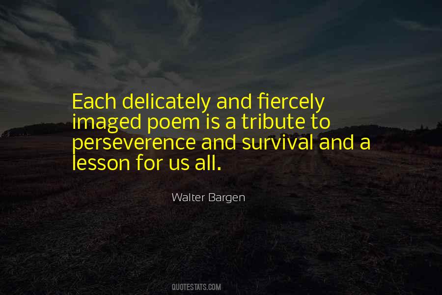 Walter Bargen Quotes #856883